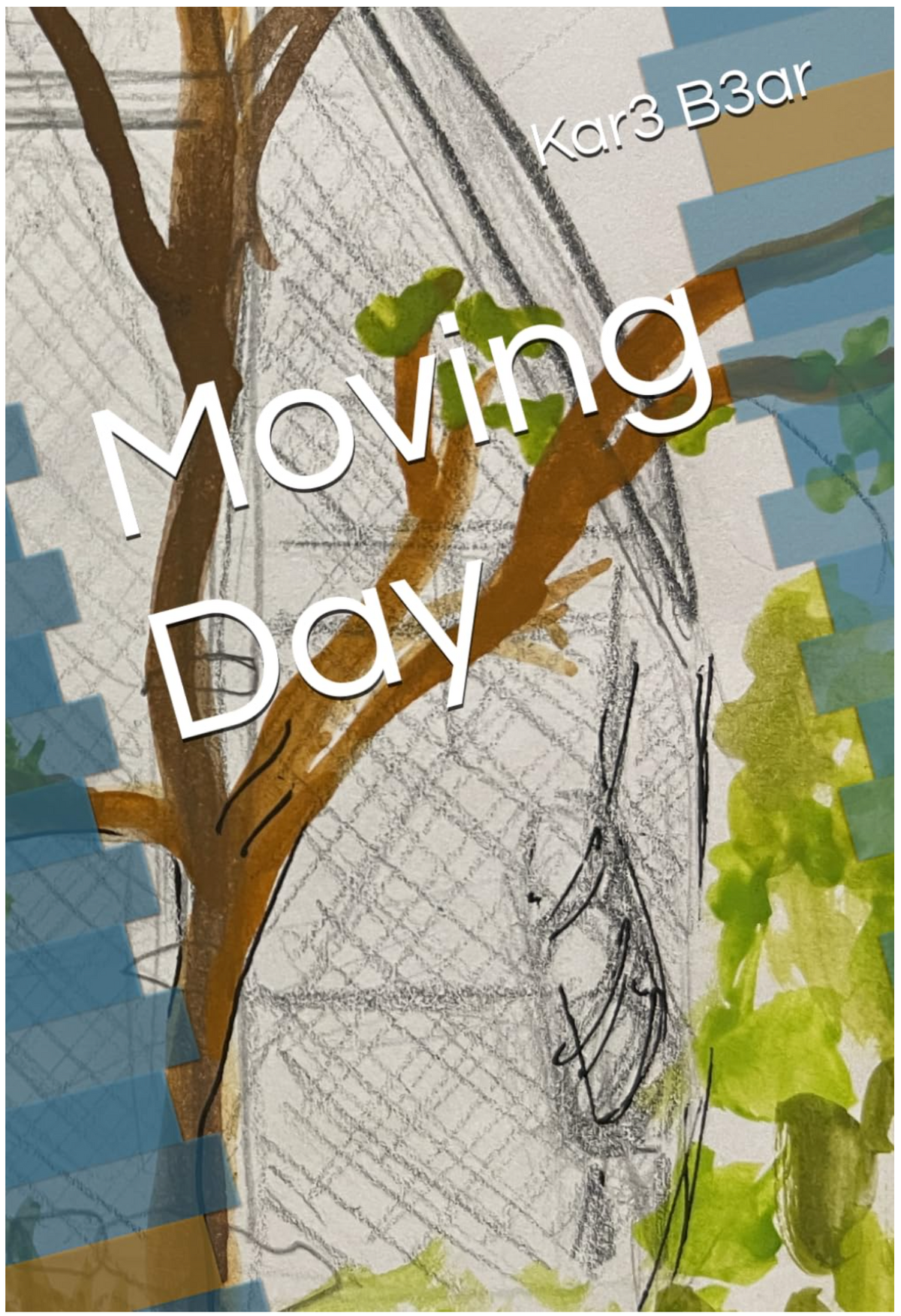 Cover of Moving Day, Book 4 of the Penny Series, written and illustrated by Kar3 B3ar