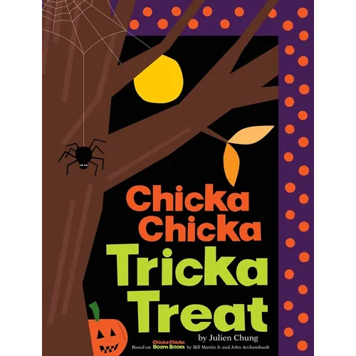 Chicka Chicka Tricka Treat — Halloween Hardcover Book for Babies & Toddlers